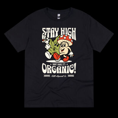 Stay High - Unisex T Shirt Thumbnail
