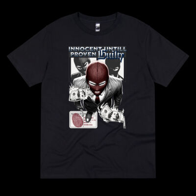 Until Proven Guilty - Unisex T Shirt Thumbnail